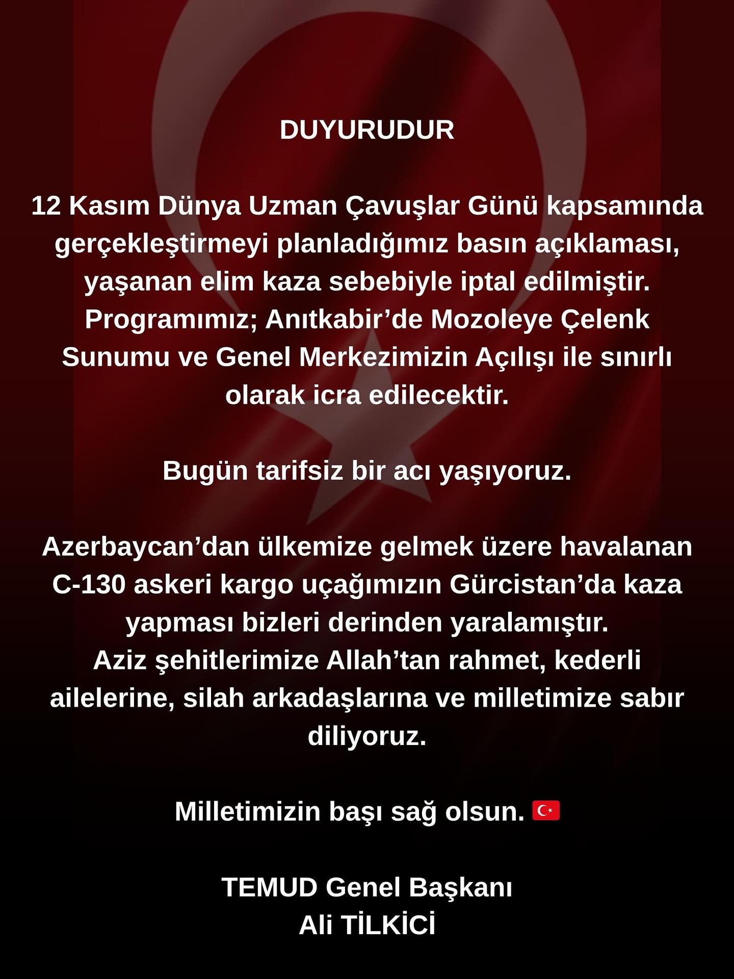 12 Kasım Dünya Uzman Çavuşlar Günü kapsamında gerçekleştirmeyi planladığımız basın açıklaması, yaşanan elim kaza sebebiyle iptal edilmiştir. Programımız; Anıtkabir’de Mozoleye Çelenk Sunumu ve Genel Merkezimizin Açılışı ile sınırlı olarak icra edilecektir