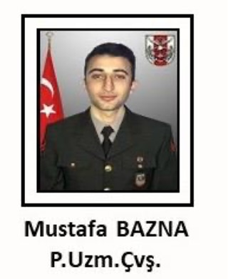 ŞEHİDİMİZ Mustafa BAZNA 