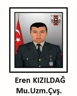 Mu.Uzm.Çvş. Eren Kızıldağ  2 Aralık 2024 tarihinde ŞEHİT oldu.